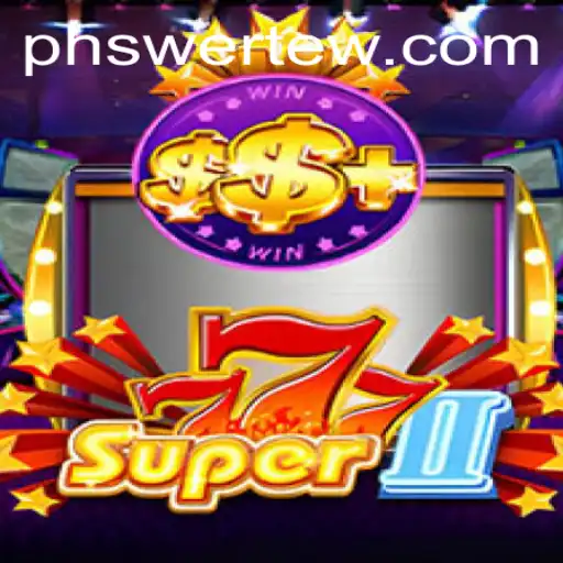 Unveiling Super777II: A Deep Dive into the Exciting Realms of Digital Adventure