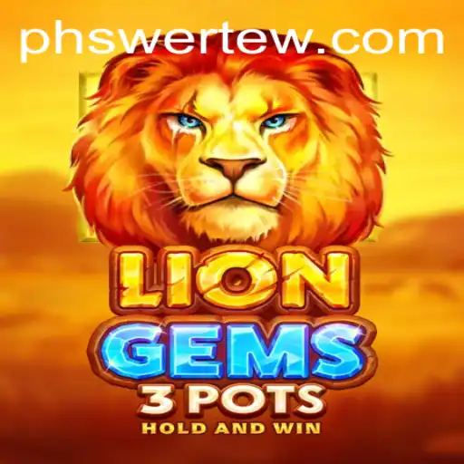 Exploring the Intricacies of LionGems3pots